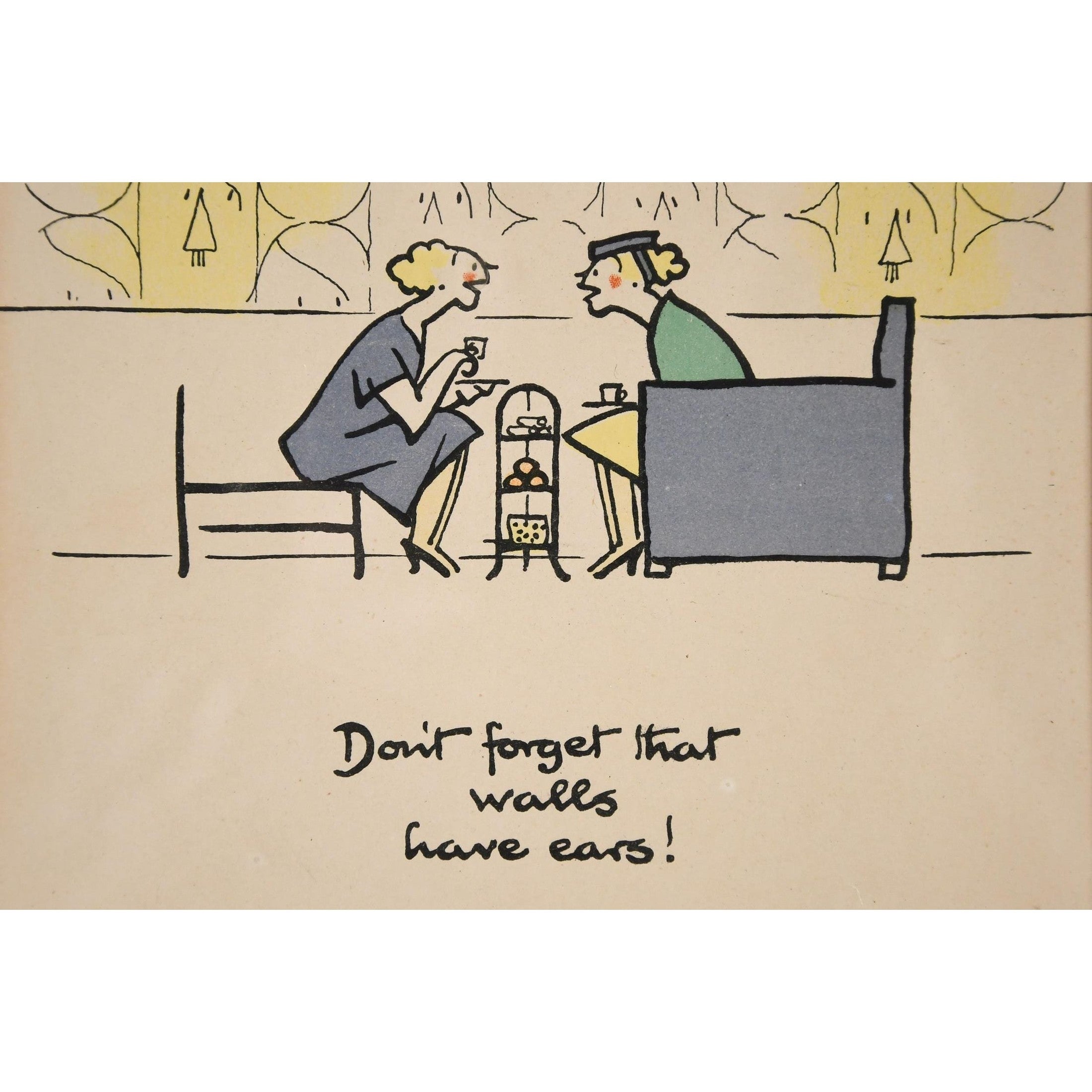 "Careless Talk Costs Lives"